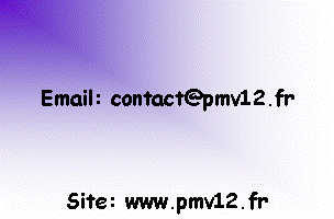 Zone de Texte: Email: contact@pmv12.frSite: www.pmv12.fr